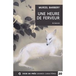 Livres en gros caractères - Une heure de ferveur - Mieux Voir
