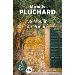 Livres en gros caractères - Le Moulin du Prieuré (2 volumes) - Mieux Voir