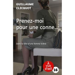 Livres en gros caractères- Prenez-moi pour une conne… - Mieux Voir