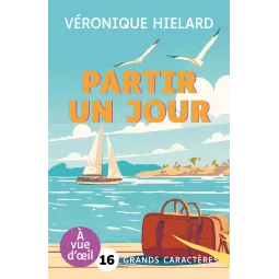 Partir un jour - Véronique Hielard