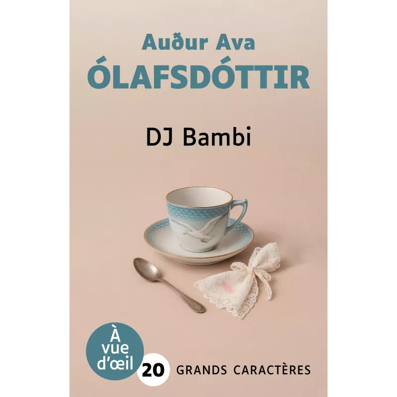 DJ Bambi - Auður Ava Ólafsdóttir