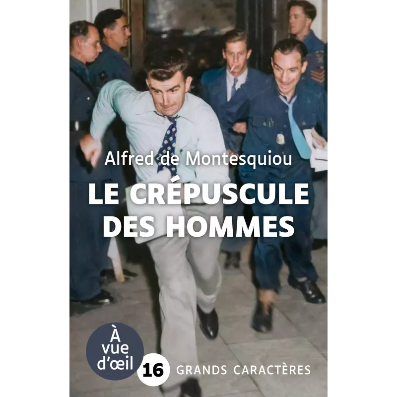 Le Crépuscule des hommes - Alfred de Montesquiou