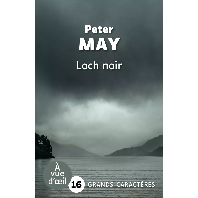 Loch noir - Peter May