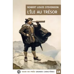 L'Île au trésor en grands caractères – Stevenson | Mieux Voir